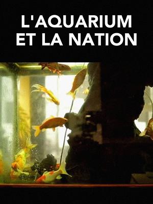 L'Aquarium et la Nation - RaiPlay